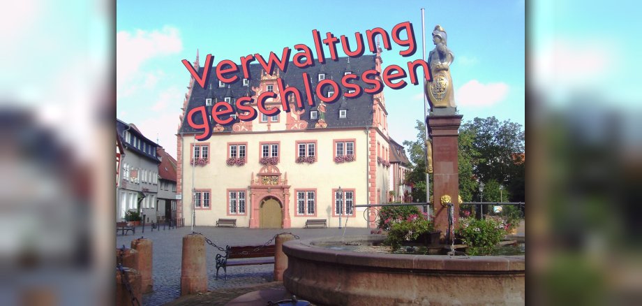 Stadtverwaltung geschlossen