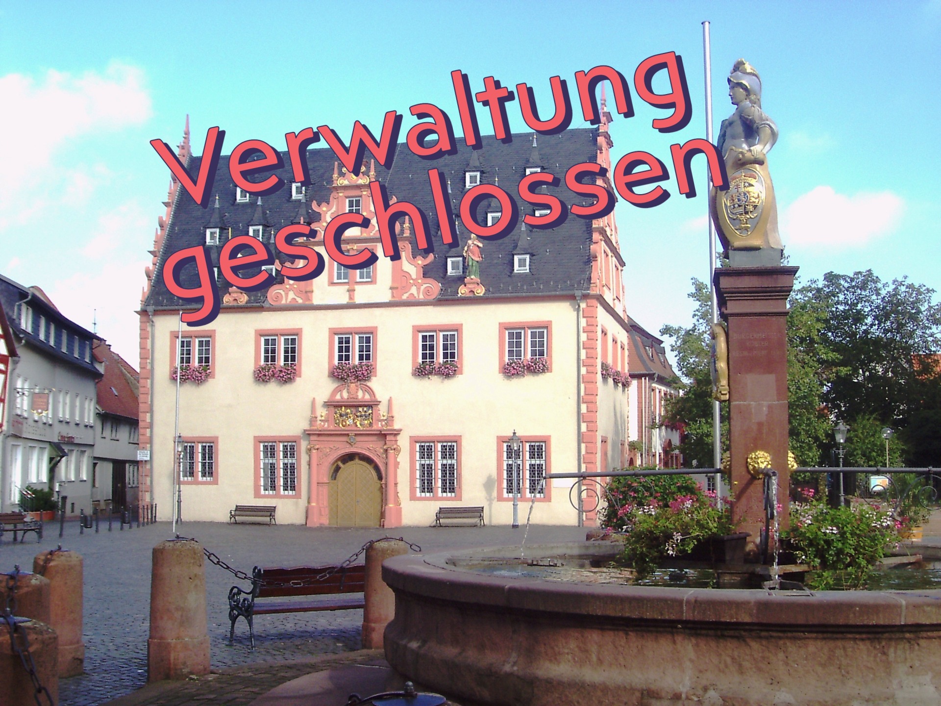 Foto: Rathaus mit Schriftzug: Verwaltung geschlossen